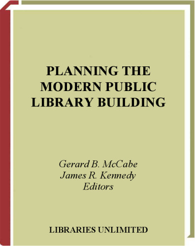 Planning the Modern Public Library Building