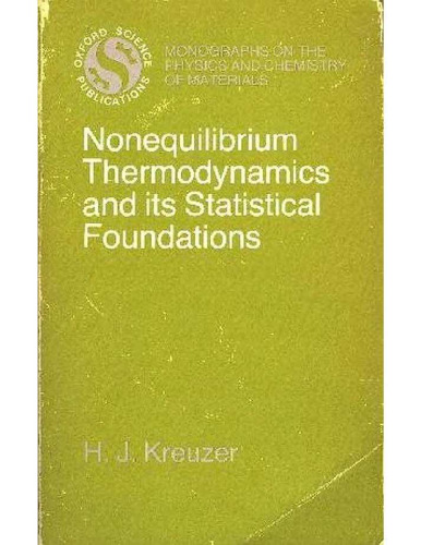 Nonequilibrium Thermodynamics and Its Statistical Foundations