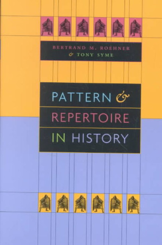 Pattern and Repertoire in History