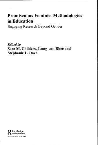 Promiscuous feminist methodologies in education: Engaging research beyond gender