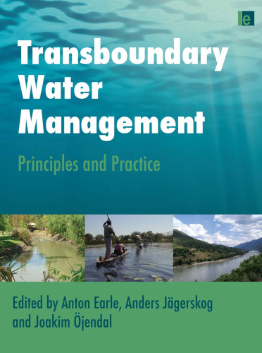 Transboundary Water Management: Principles and Practice