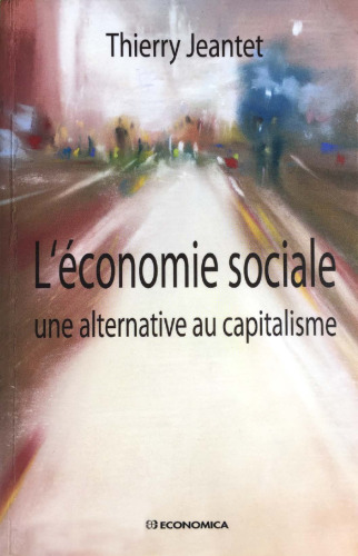 L’économie sociale: une alternative au capitalisme