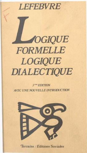 Logique formelle, logique dialectique
