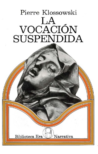 La Vocación Suspendida