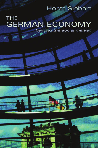 The German Economy: Beyond the Social Market