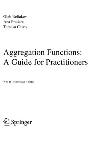 Aggregation Functions: A Guide for Practitioners