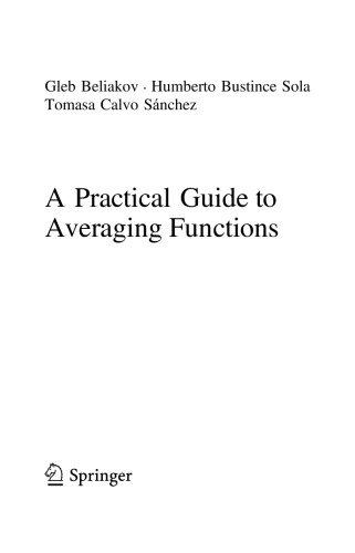 A Practical Guide to Averaging Functions
