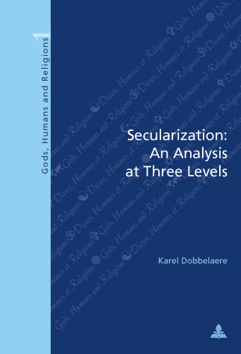 Secularization: An Analysis at Three Levels