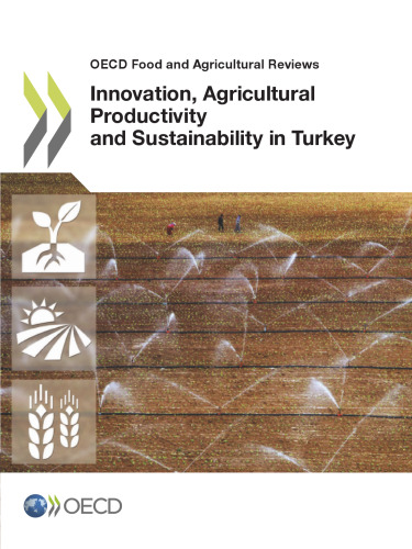 Innovation, Agricultural Productivity and Sustainability in Turkey