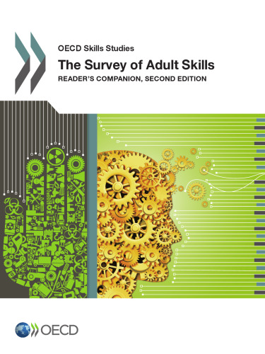 OECD Skills Studies The Survey of Adult Skills:  Reader’s Companion, Second Edition