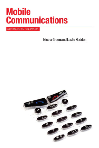 Mobile Communications: An Introduction to New Media
