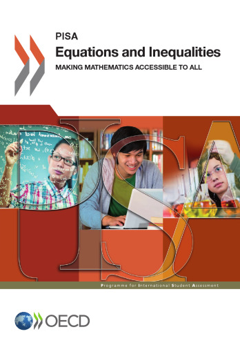 PISA Equations and Inequalities:  Making Mathematics Accessible to All
