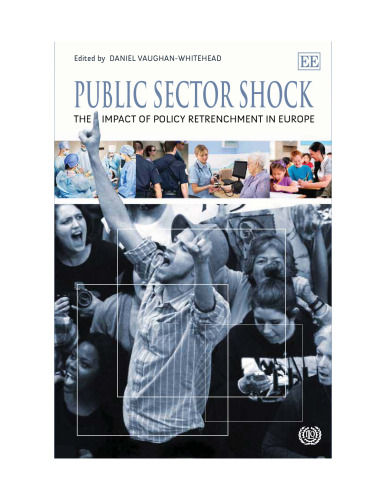 Public Sector Shock: The Impact of Policy Retrenchment in Europe
