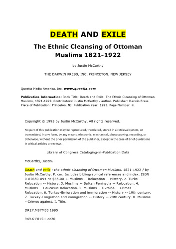 Death and Exile: The Ethnic Cleansing of Ottoman Muslims, 1821–1922