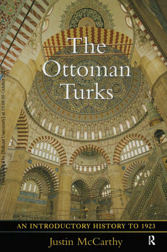 The Ottoman Turks: An Introductory History to 1923