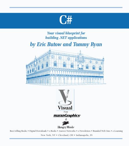 C#: Your Visual Blueprint for Building .Net Applications (With CD-ROM)