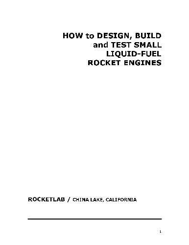 How To Design, Build And Test Small Liquid-Fuel Rocket Engines