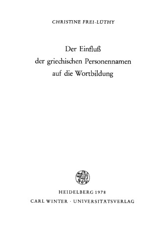 Der Einfluss der griechischen Personnamen auf die Wortbildung