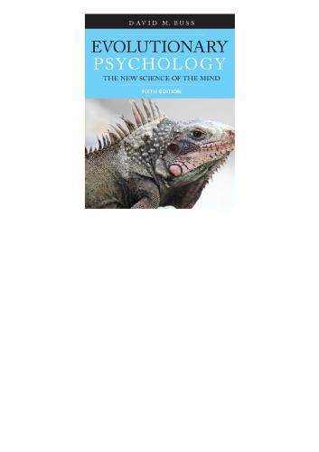 Evolutionary Psychology: The New Science of the Mind