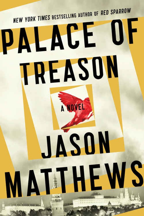 Palace of Treason: A Novel