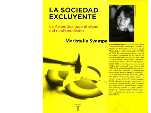 La sociedad excluyente, la argentina bajo el signo del neoliberalismo