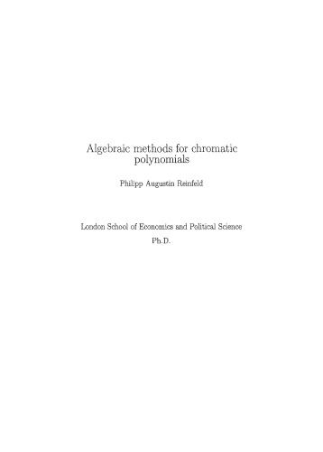 Algebraic methods for chromatic polynomials [PhD thesis]