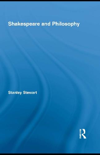 Shakespeare And Philosophy