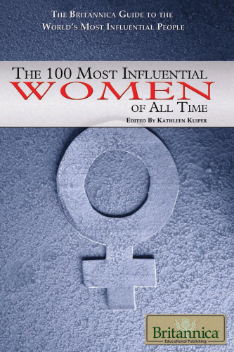 The 100 Most Influential Woman of All Time