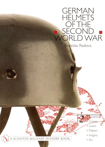 German Helmets of the Second World War Vol.2