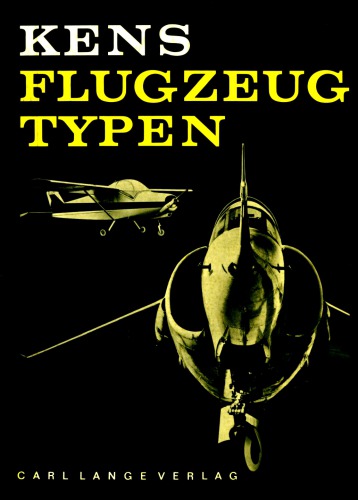 Flugzeugtypen.  Typenbuch der Internationalen Luftfahrt
