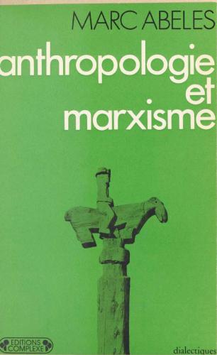 Anthropologie et marxisme