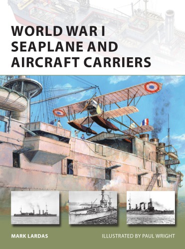 World War I Seaplane and Aircraft Carriers