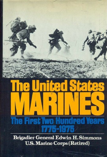 The United States Marines: The First Two Hundred Years, 1775-1975