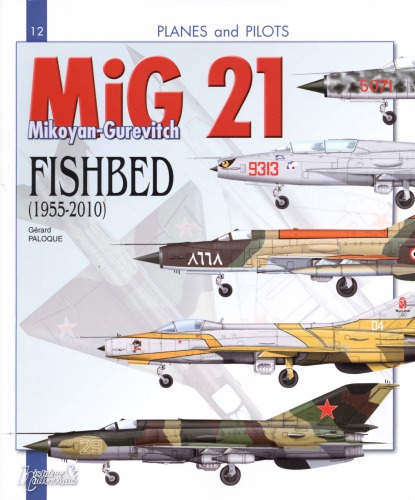 MiG-21 Fishbed (1955-2010)