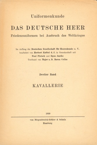 Uniformenkunde das Deutsche Heer Band II  Kavallerie