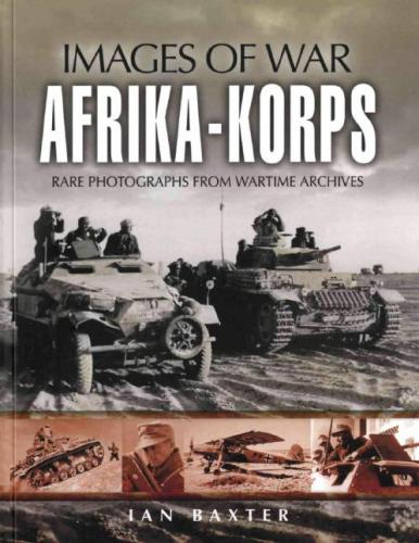 Images of War - Afrika-Korps