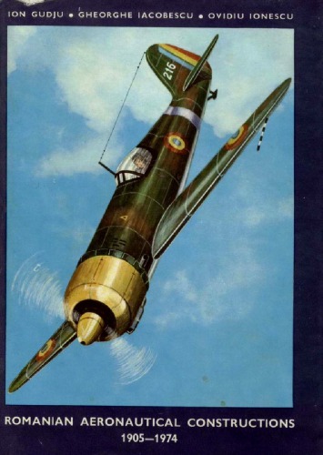 Romanian Aeronautical Constructions 1905-1974