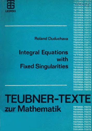 Integral equations with fixed singularities