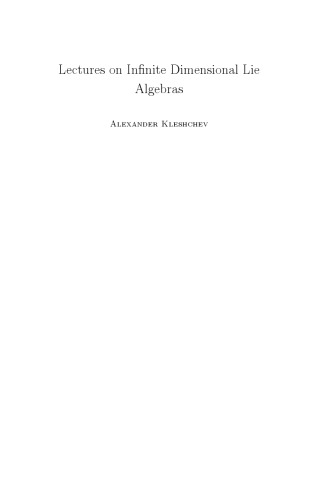 Lectures on infinite dimensional Lie algebras. Kac-Moody algebras