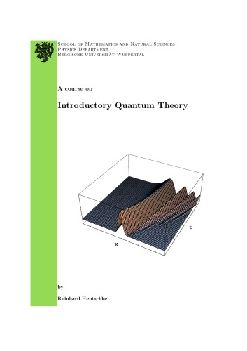 A course on introductory quantum theory