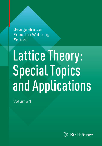 Lattice theorynvolume 1, Special topics and applications