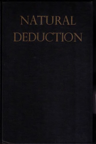 Natural deduction: the logical basis of axiom systems