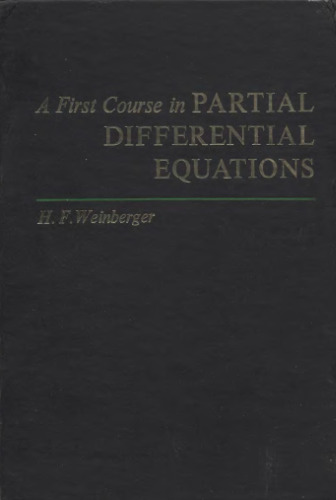 First Course in Partial Differential Equations with Complex Variables and Transform Methods