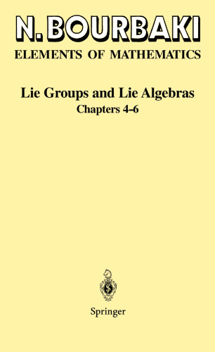 Elements of mathematics. Lie groups and Lie algebras : chapters 4-6