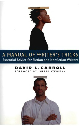 A Manual of Writer's Tricks: Essential Advice for Fiction and Nonfiction Writers
