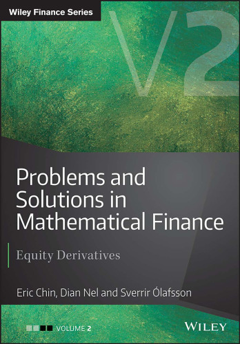 Problems and Solutions in Mathematical Finance Volume 2: Equity Derivatives