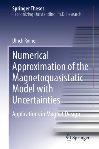 Numerical Approximation of the Magnetoquasistatic Model with Uncertainties: Applications in Magnet Design