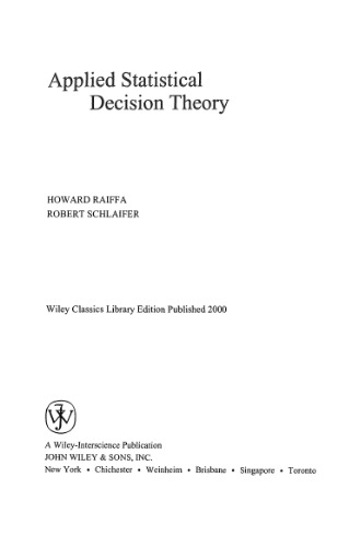 Applied statistical decision theory