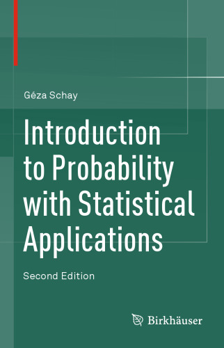 Introduction to Probability with Statistical Applications