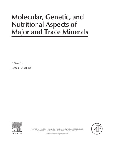 Molecular, Genetic, and Nutritional Aspects of Major and Trace Minerals